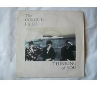 Colour Field - COLOUR FIELD Thinking of You UK 7" 45