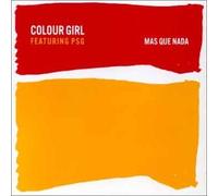 Colour Girl - Mas Que Nada
