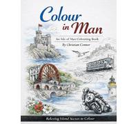 Colour in Man: An Isle of Man Colouring Book