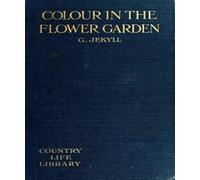 Colour in the Flower Garden