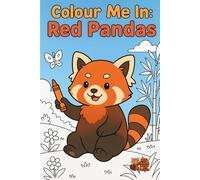 Colour it in: Red Pandas: Compandaium 1, Books 1-3
