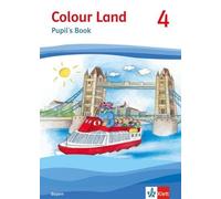 Colour Land 4. Ausgabe Bayern: Pupil's Book Klasse 4 (Colour Land. (Tapa blanda)