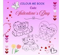 COLOUR ME BOOK: Cute Valentine's Day