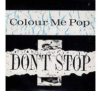 Colour Me Pop - Don't Stop