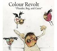 Colour Revolt - Plunder Beg & Curse [Vinilo]