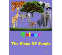Colour The Kings Of Jungle