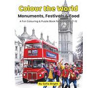 Colour The World: Monuments, Festivals & Food