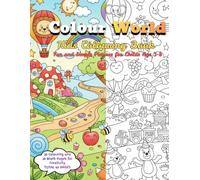 COLOUR WORLD: Kids Colouring Book