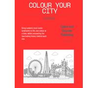 Colour your City London: London Colouring book