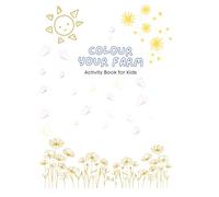 Colour Your Farm: Kids Colouring Book