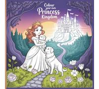 Colour Your Own Princess Kingdom: Simple and Cute Princess Activity Coloring Book