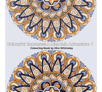 Colourful Canvases: A Mandala Adventure 1: Colouring Book with 46 Hand-drawn Mandala Illustrations