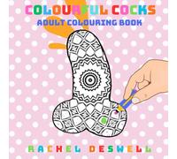 Colourful Cocks: Adult colouring book