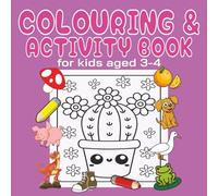 COLOURING & ACTIVITY BOOK: FOR KIDS AGED 3-4: 8.5" X 8.5" | 154 PAGES OF FUN FOR YOUR LITTLE ONE! GREAT GIFT IDEA FOR CHILDREN