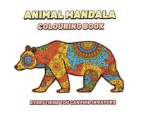 COLOURING BOOK Animal Mandala: Make your drawings come to life with mandala designs!