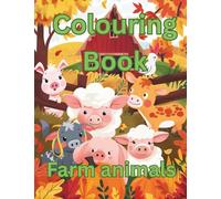 Colouring Book: Baby farm animals autumn