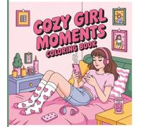 Colouring Book: Cozy Girl Moments