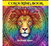 COLOURING BOOK FOR ADULT RELAX & STRESS RELIEF: A Relaxing Journey Through Intricate Animal Mandalas
