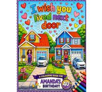 Colouring Book for Amanda’s 40th Birthday: Fun colouring for Amanda