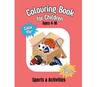 Colouring Book for Children: A Coloring & Activity Book | 30+ Fun Pages for Ages 4-10