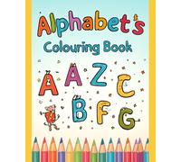 Colouring Book for kids - Alphabet A to Z (Children's Books)