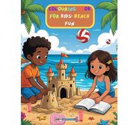 COLOURING BOOK FOR KIDS: BEACH FUN