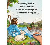 Colouring Book of Bible Parables: Livre de coloriage de paraboles bibliques