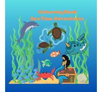 Colouring Book Sea Time Adventures (Hanley Hayes Colouring Book Collection)