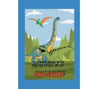 Colouring book with fun facts about dinosaurs
