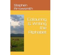 Colouring & Writing the Alphabet