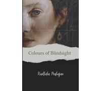 Colours of Blindsight The Faded Shades