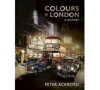 Colours of London: A History