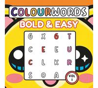 Colourwords: Bold and Easy Animals