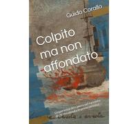 Colpito ma non affondato: L'esperienza del cancro nel racconto di chi l'ha vissuta in prima persona