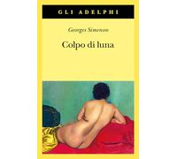 Colpo di luna (Gli Adelphi)