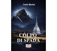 Colpo di spada (Giallo, Thriller e Noir)
