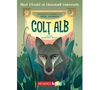 Colt Alb - Jack London, Altea Villa, Niculescu Kids, Editie in limba romana