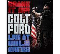 Colt Ford: Crank It Up - Colt Ford Live at Wild Adventures [USA] [DVD]