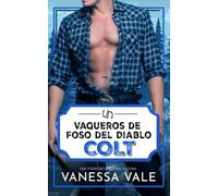 Colt (Vaqueros de Foso del Diablo)