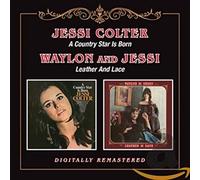 Colter, Jessi - A Country Star Is Born / Leather And Lace (2CD)