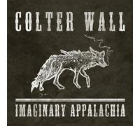Colter Wall - Imaginary Appalachia [Vinilo]