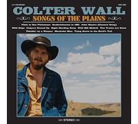 Colter Wall - Songs Of The Plains [Vinilo]