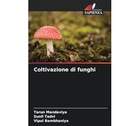 Coltivazione di funghi