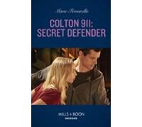 Colton 911: Secret Defender (ebook)