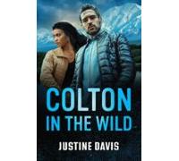 Colton In The Wild (ebook)