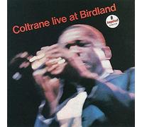 Coltrane, John - Coltrane Live At Birdland