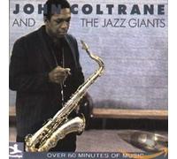Coltrane John - John Coltrane and the Jazz Giants