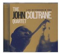 Coltrane, John - Live in Stockholm 1963 [Import]
