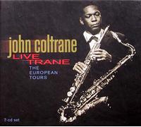 Coltrane John- - Live Trane the European Tuors-Box