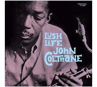 Coltrane, John - Lush Life